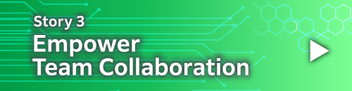 Story3 Empower Team Collaboration