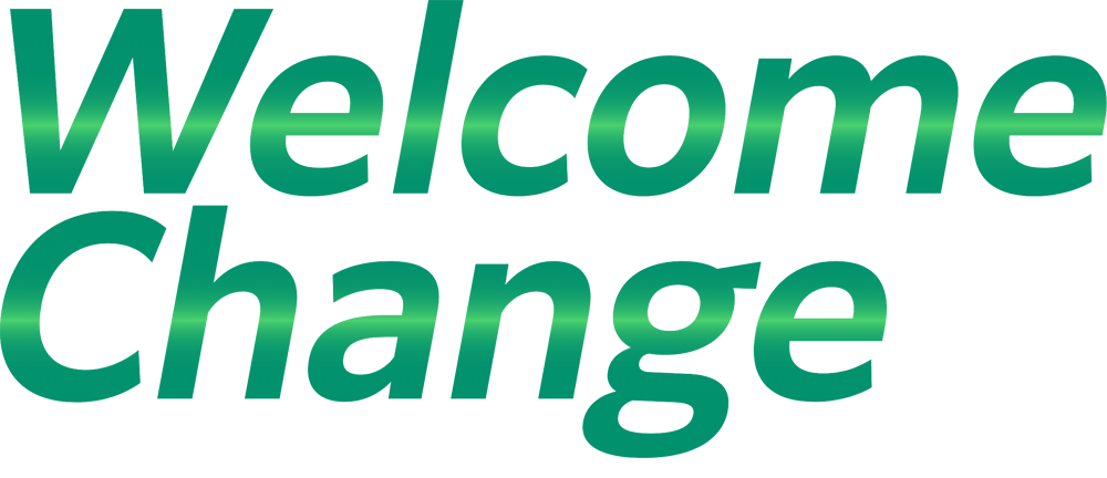 Welcome Change