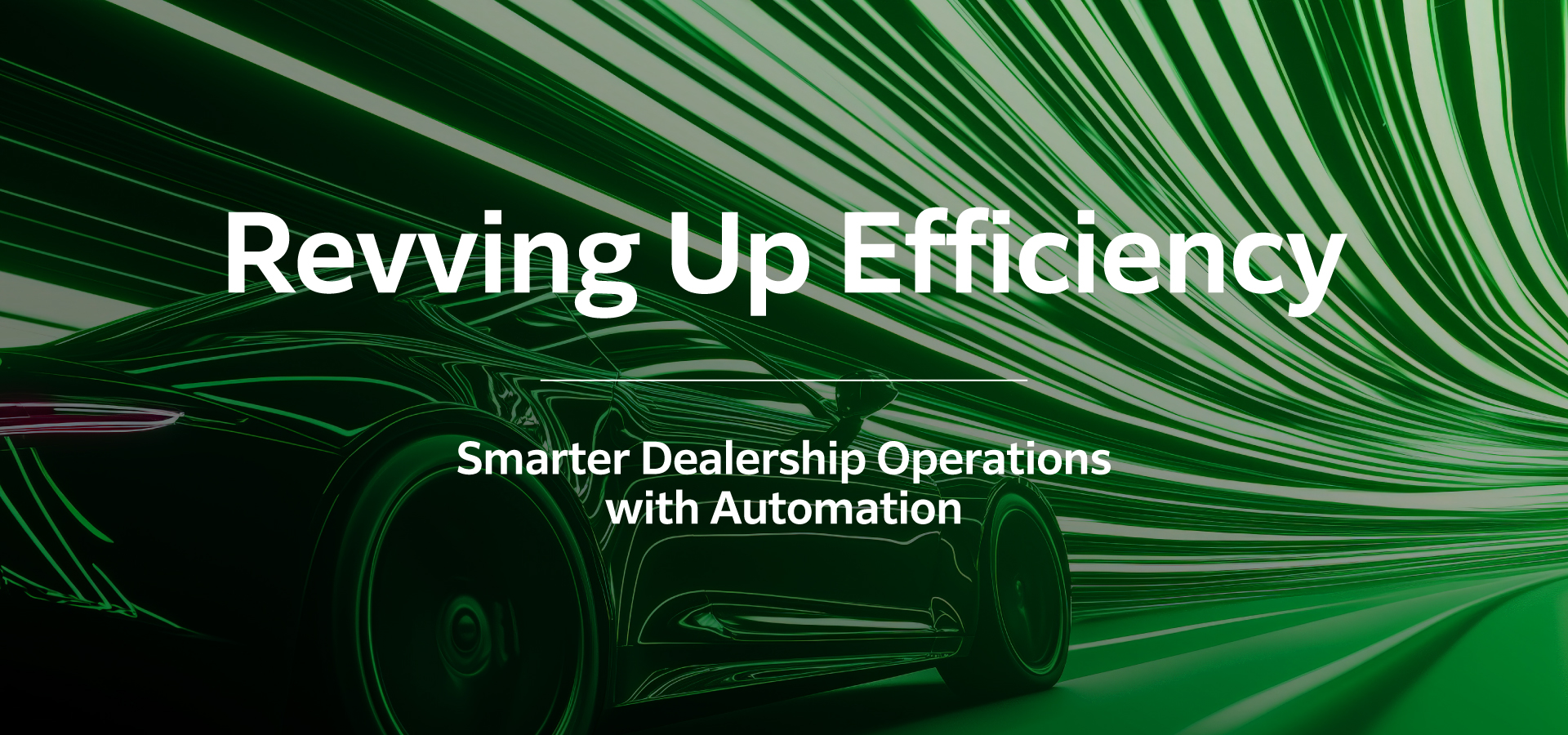 20250616-Revving Up Efficiency_V1_Banner