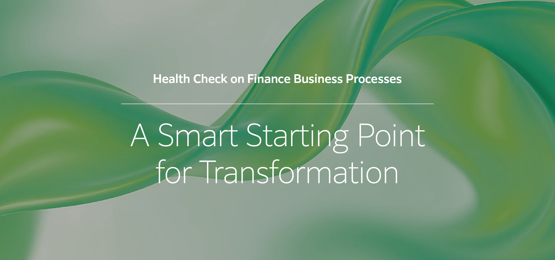 20250902-Whitepaper_Health Check on Finance Business Processes_Web Assets_V1_Banner